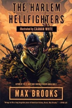 The Harlem Hellfighters - Brooks, Max