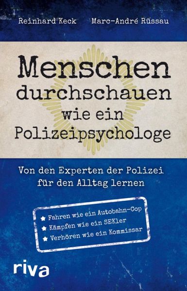 Menschen durchschauen wie ein Polizeipsychologe (eBook, ePUB)