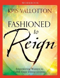 Fashioned to Reign - Vallotton, Kris