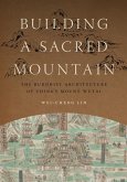 Building a Sacred Mountain