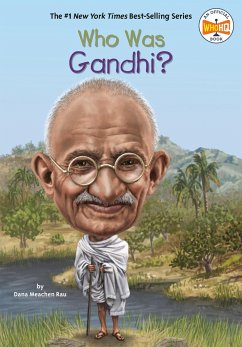 Who Was Gandhi? - Rau, Dana Meachen; Who HQ
