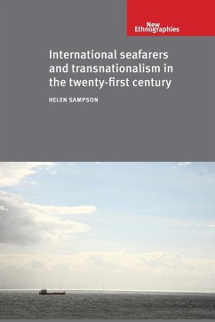 International seafarers and transnationalism in the twenty-first century - Sampson, Helen