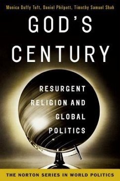 God's Century - Toft, Monica Duffy; Philpott, Daniel; Shah, Timothy Samuel