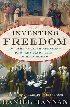 Inventing Freedom - Hannan, Daniel