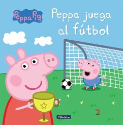 Peppa Pig. Peppa juega al fútbol - Hasbro; Eone