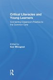 Critical Literacies and Young Learners