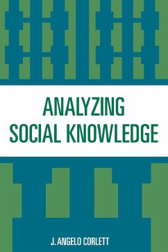 Analyzing Social Knowledge - Corlett, Angelo J.