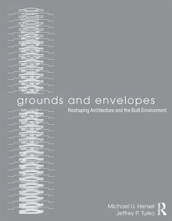 Grounds and Envelopes - Hensel, Michael U; Turko, Jeffrey P