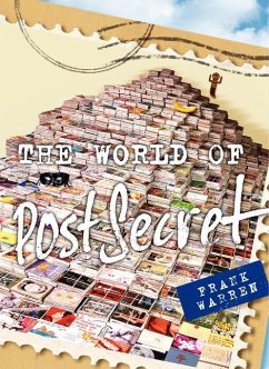 The World of PostSecret - Warren, Frank