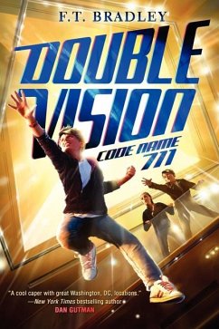 Double Vision: Code Name 711 - Bradley, F T
