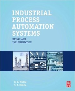 Industrial Process Automation Systems - Mehta, B.R.;Reddy, Y. Jaganmohan