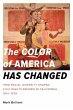 The Color of America Has Changed - Bild 1