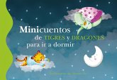 Minicuentos de tigres y dragones para ir a dormir