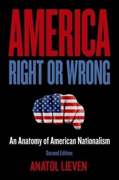 America Right or Wrong - Lieven, Anatol