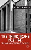 The Third Rome, 1922-1943