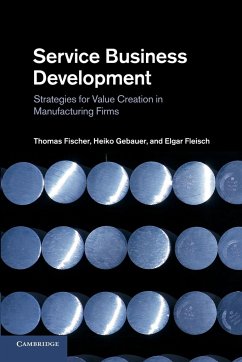 Service Business Development - Fischer, Thomas; Fleisch, Elgar; Gebauer, Heiko