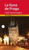 La lluna de Praga La lluna de Praga