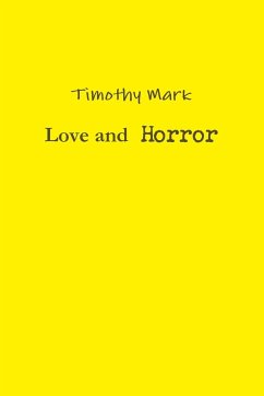 Love and Horror - Mark, Timothy