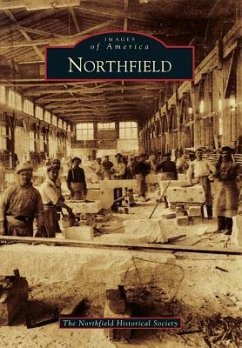 Northfield - The Northfield Historical Society