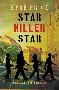 Star Killer Star - Price, Eyre