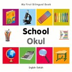 My First Bilingual Book-School (English-Turkish)