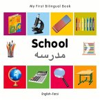 My First Bilingual Book-School (English-Farsi)
