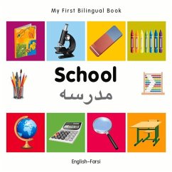 My First Bilingual Book-School (English-Farsi) - Milet Publishing