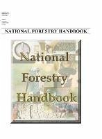 National Forestry Handbook - United States Dept of Agriculture; Natural Resources Conservation Service