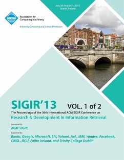 Sigir 13 the Proceedings of the 36th International ACM Sigir Conference on Research & Development in Information Retrieval V1 - Sigir 13 Conference Committee