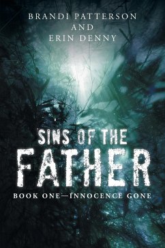 Sins of the Father - Patterson, Brandi; Denny, Erin