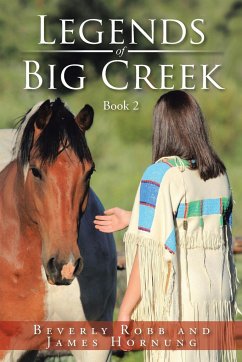 Legends of Big Creek - Robb, Beverly