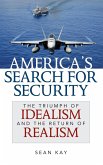 America's Search for Security