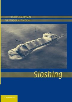 Sloshing - Faltinsen, Odd M.; Timokha, Alexander N.