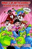 Medikidz Explain Hepatitis a: What's Up with George?