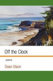 Off the Clock: Poems