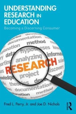 Understanding Research in Education - Perry, Fred L; Nichols, Joe D