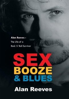 Sex Booze & Blues - Reeves, Alan