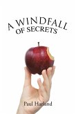 A Windfall of Secrets