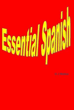 Essential Spanish - Walker, G J