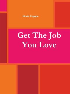 Get The Job You Love Work Book - Coggan, Nicole