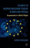 The Impact of European Employment Strategy in Greece and Portugal: Europeanization in a World of Neglect