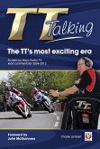 TT Talking: The TT's Most Exciting Era