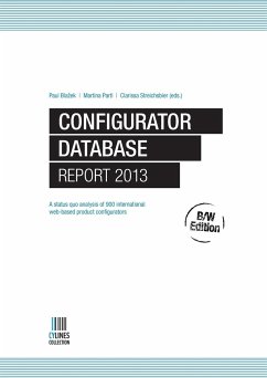 Configurator Database Report 2013, B/W Edition - Blazek, Paul; Partl, Martina; Streichsbier, Clarissa