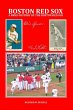 A Brief History of the Boston Red Sox - Bild 1