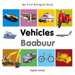 My First Bilingual Book-Vehicles (English-Somali) - Milet Publishing
