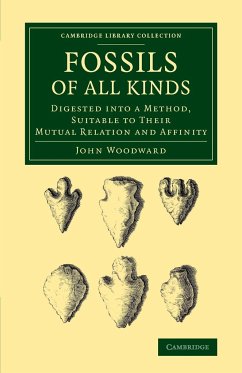 Fossils of All Kinds - Woodward, John