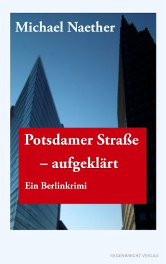 Cover Potsdamer Straße, aufgeklärt (eBook, ePUB)