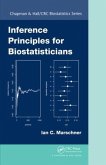 Inference Principles for Biostatisticians