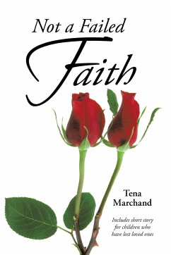 Not a Failed Faith - Marchand, Tena