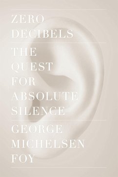 Zero Decibels - Foy, George Michelsen